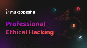 Professional Ethical Hacking - Muktopesha